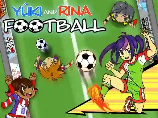 Joc Yuki and Rina Football on-line