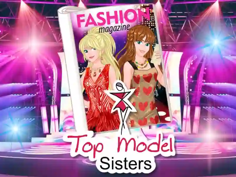 Joc Top model sisters on-line