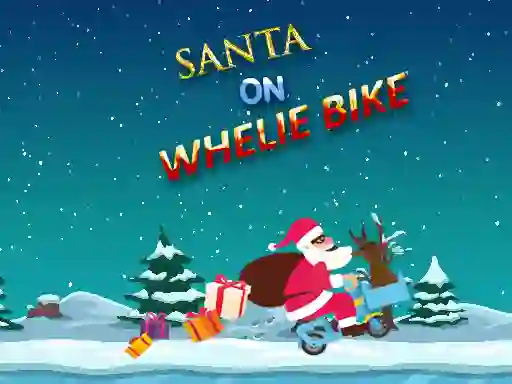 Joc Santa On Wheelie Bike on-line