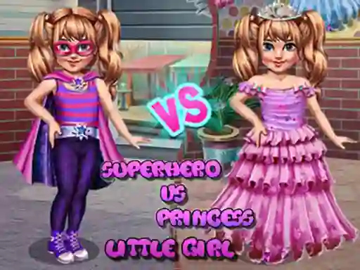 Joc Little Girl Superhero vs Princess on-line