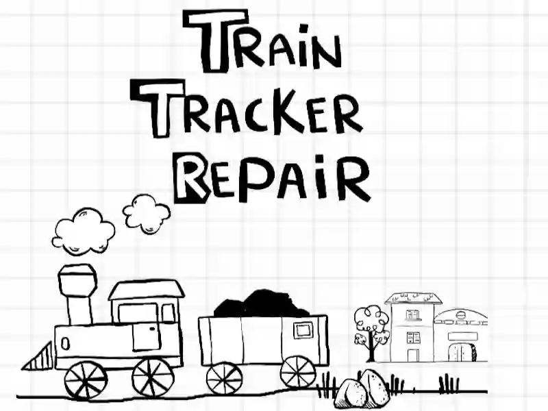 Joc Train Tracker Repair on-line