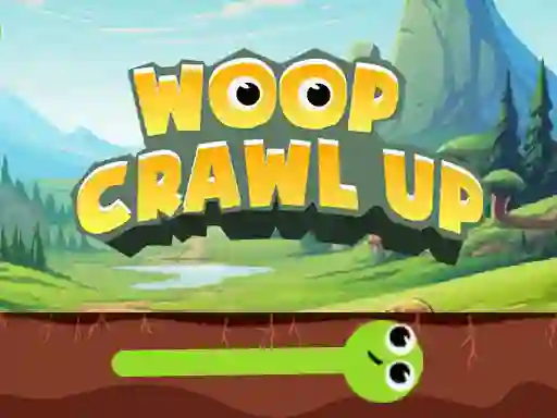 Joc Woop Crawl Up on-line