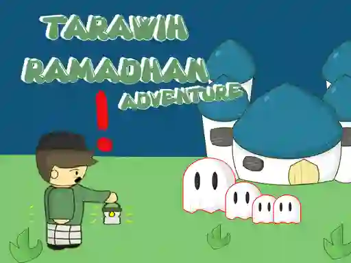 Joc Tarawih Ramadhan Adventure on-line
