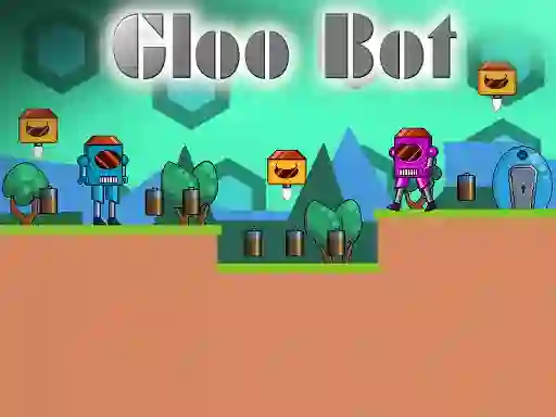 Joc Gloo Bot on-line
