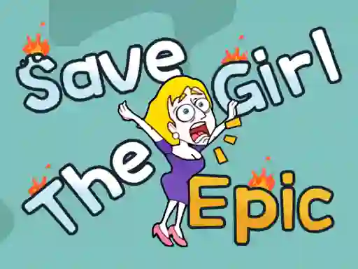 Joc Save The Girl Epic on-line