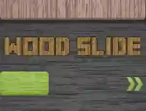 Joc Wood Slide on-line