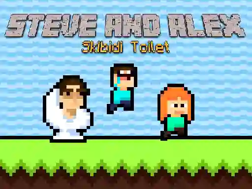 Joc Steve and Alex Skibidi Toilet on-line