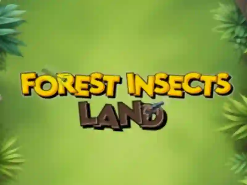 Joc Forest Insects Land on-line