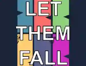 Joc Let them fall on-line