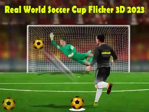 Joc Real World Soccer Cup Flicker 3D 2023 on-line