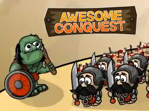 Joc Awesome conquest on-line