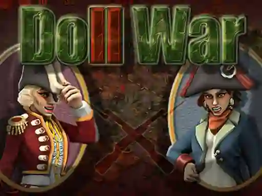 Joc Doll War on-line
