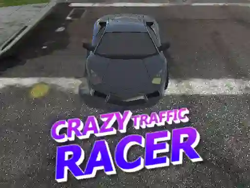Joc Crazy Traffic Racer on-line