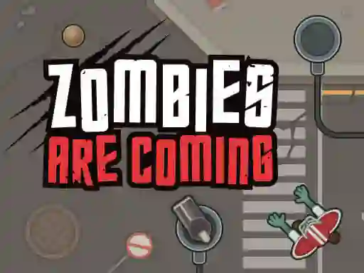 Joc Zombies Are Coming on-line