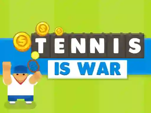 Joc Tennis Is War on-line
