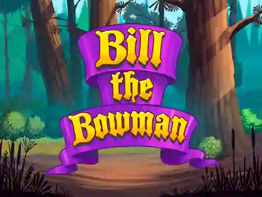 Joc Bill the Bowman on-line