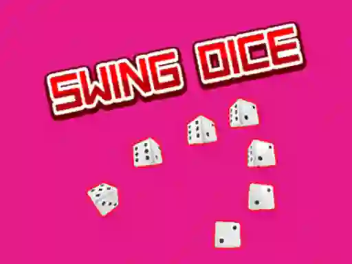 Joc Swing Dice on-line