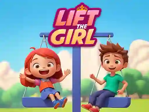Joc Lift The Girl on-line