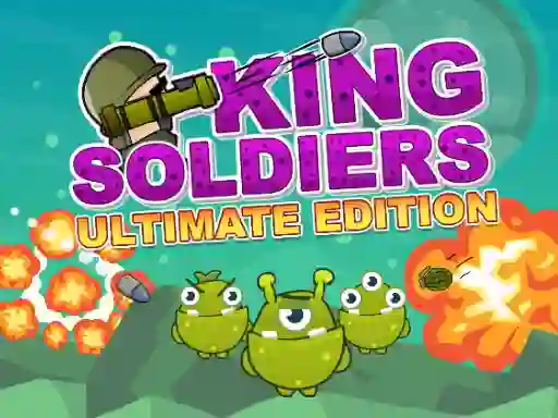 Joc King Soldiers Ultimate Edition on-line