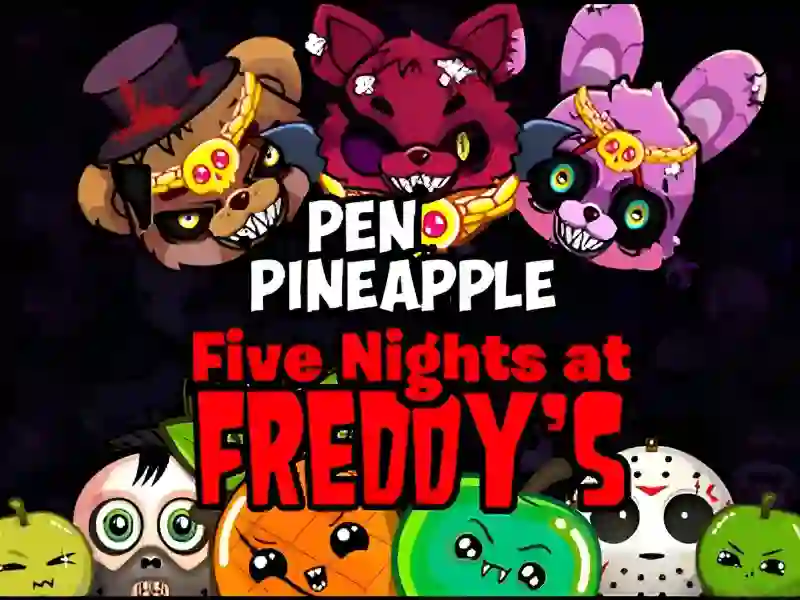 Joc Pen Pineapple Five At Freddys Night on-line