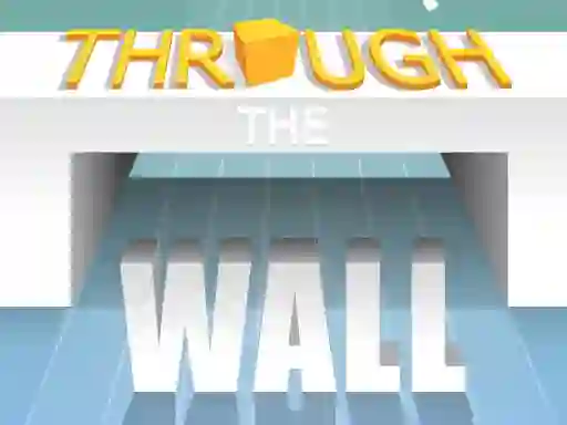 Joc Through The Wall on-line