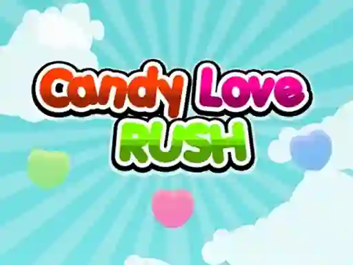 Joc Candy Love Rush on-line