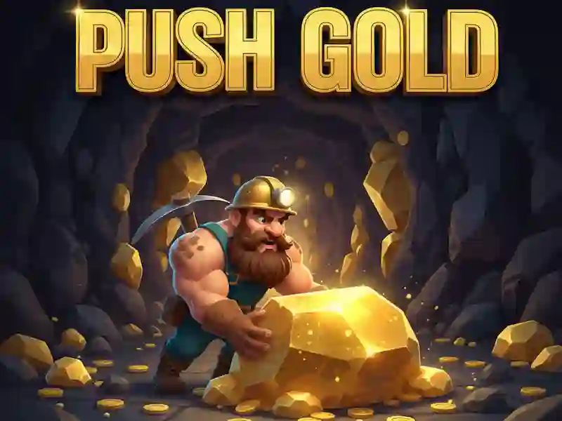 Joc Push Gold on-line