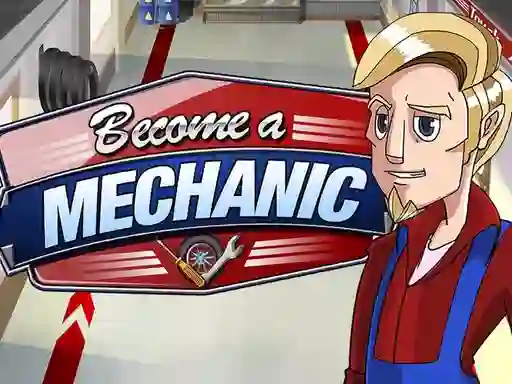 Joc Become a mechanic on-line