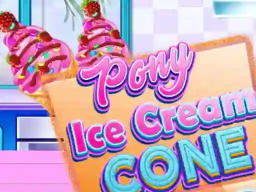 Joc Pony Ice Cream Cone on-line