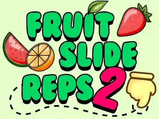 Joc Fruit Slide Reps 2 on-line