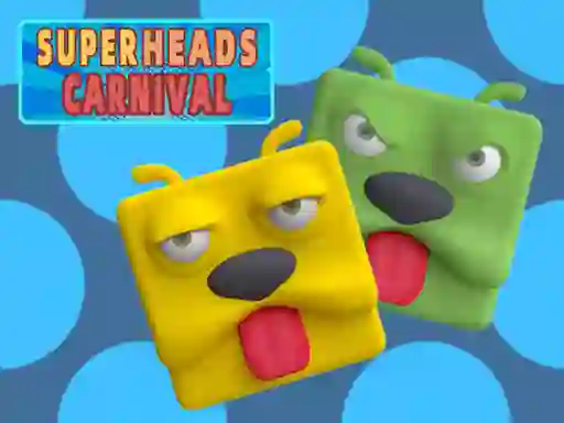 Joc Super Heads Carnival on-line