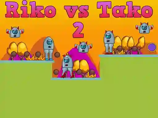 Joc Riko vs Tako 2 on-line