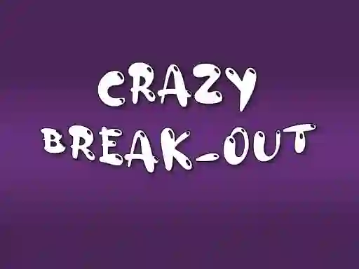 Joc Crazy Break-Out on-line