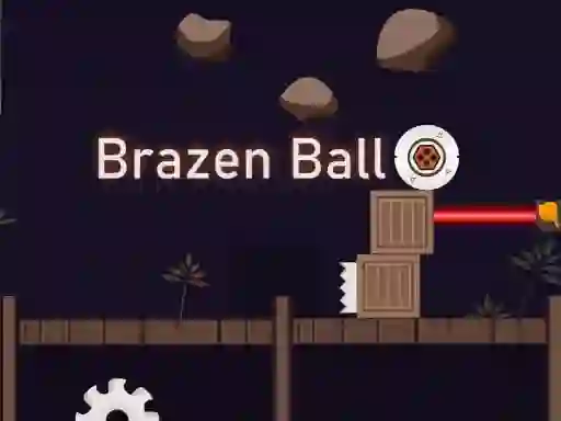 Joc Brazen Ball on-line