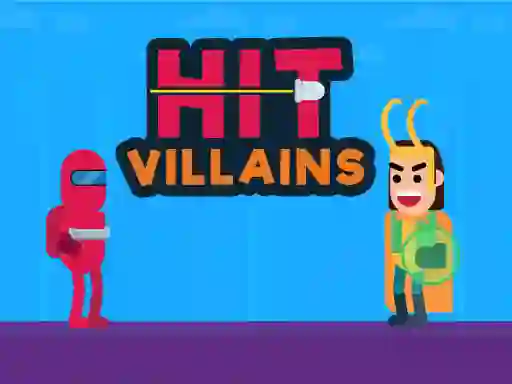 Joc Hit Villains on-line