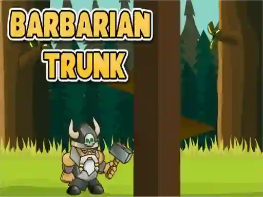 Joc Barbarian Trunk on-line