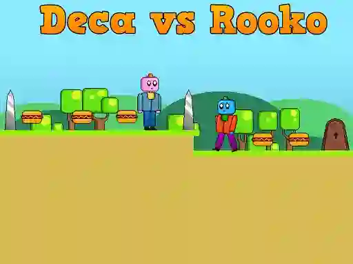 Joc Deca vs Rooko on-line