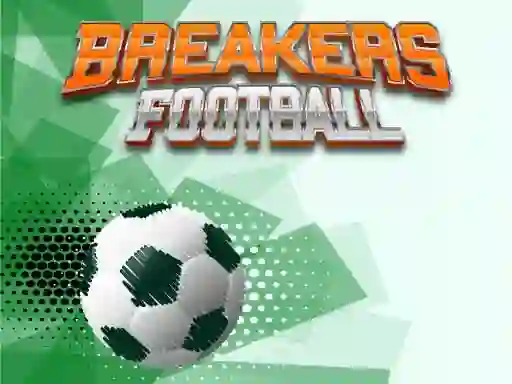 Joc Breakers Football on-line