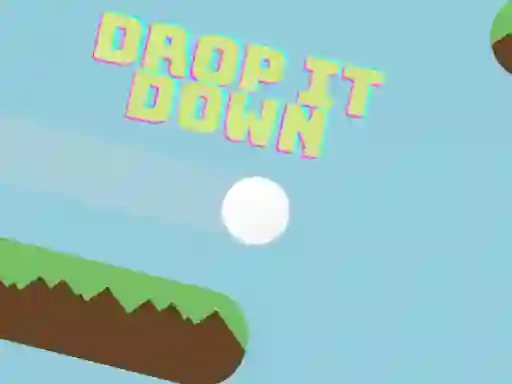 Joc Drop It Down on-line
