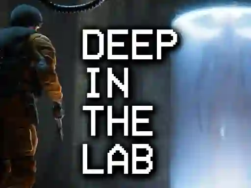 Joc Deep in the lab on-line