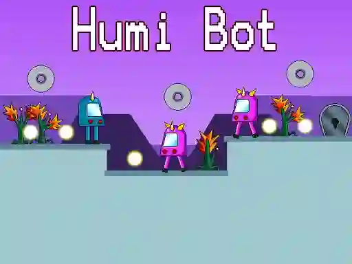Joc Humi Bot on-line