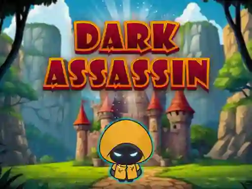 Joc Dark Assassin on-line