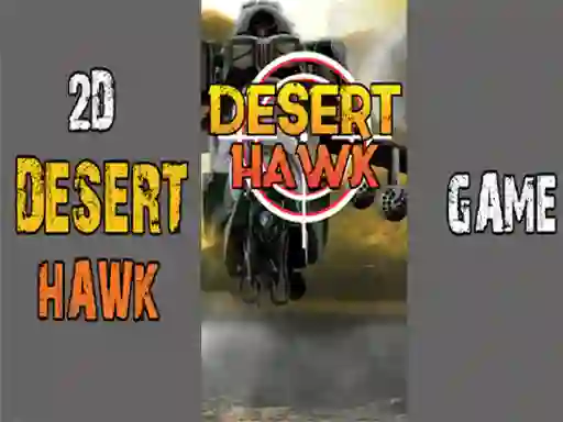 Joc Desert Hawk on-line