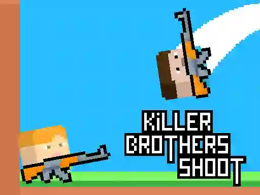 Joc Killer Brothers Shoot on-line