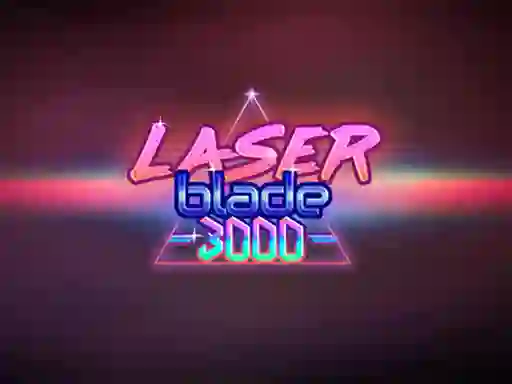 Joc Laser Blade 3000 on-line