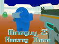 Joc MineGuy 2: Printre ei  on-line