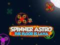 Joc Spinner Astro the Floor este Lava  on-line