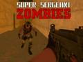 Joc Super Sergent Zombi  on-line