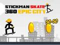 Joc Stickman Skate 360 Epic City on-line