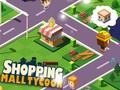 Joc Tycoon Mall  on-line